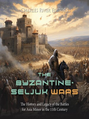 cover image of The Byzantine-Seljuk Wars